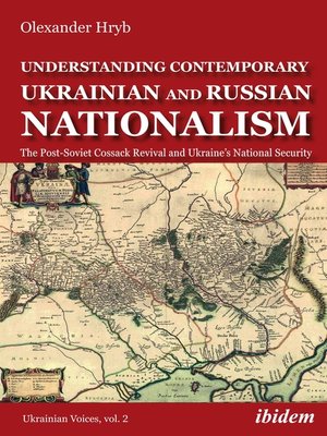 cover image of Understanding Contemporary Ukrainian and Russian Nationalism